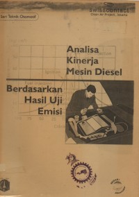 ANALISA KINERJA MESIN DIESEL BERDASARKAN HASIL UJI EMISI